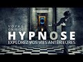 HYPNOSE - Explorez vos vies antérieures - Voyage Onirique