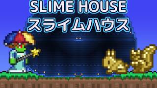 Terrariaコンプリートを目指して…PART313 SLIME HOUSE スライムハウス