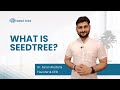 What is Seedtree?