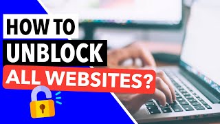 HOW TO  UNBLOCK WEBSITES THAT ARE BLOCKED?⛔ Easy Tutorial That Actually Works to Unblock Any Site! ✅