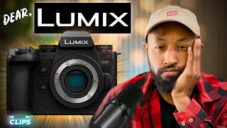 Dear Lumix... We Have Thoughts