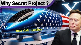 New York - London in 60 Minutes 🔥 Elon Musk's $20 Billion Hyperloop Plan!