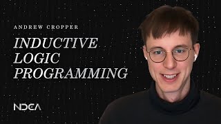 Inductive Logic Programming - Andrew Cropper