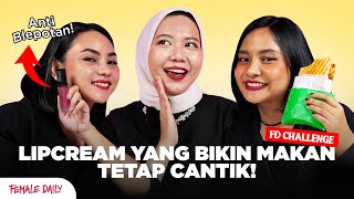 Uji Ketahanan Lipcream Lokal Sambil Makan Tunacado Viral!