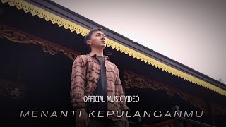 ARRY KRISTYANTO - MENANTI KEPULANGANMU (Official Music Video)