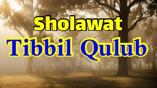 Sholawat Tibbil Qulub