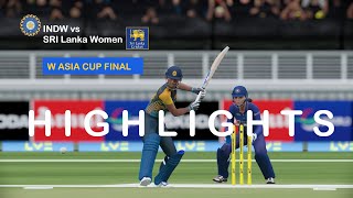 India Women vs Sri Lanka Women Final Asia Cup 2022 Highlights | INDW vs SLW Final Asia cup CRICKET22