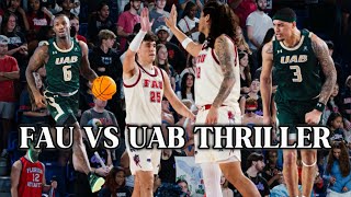 FAU VS UAB THRILLER ENDING!! College men’s basketball Jan 12, 2025