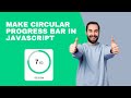 Make circular progress bar in javascript | Easy Steps | HA Codes