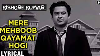 Mere Mehboob Qayamat Hogi (Original) - Mr. X In Bombay - Kishore Kumars Gretest Hits - Old songs