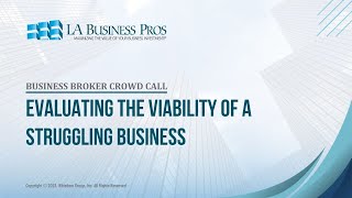 Evaluating the Viability of a Struggling Business