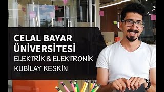 Celal Bayar Üniversitesi - Elektrik\u0026Elektronik Mühendisliği Üniversite Mezunları Anlatıyor! Part#23