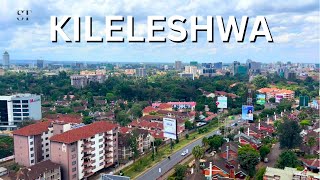 Nairobi's Fastest Growing Suburb ( Kileleshwa Estate) In 2025