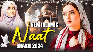 New Naat Sharif 2024 | New Islamic Naat Sharif | Best Naat Sharif | Urdu Naat Sharif | Naat Sharif