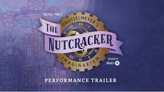 The Nutcracker: Drosselmeyer's Imaginarium | Production Trailer