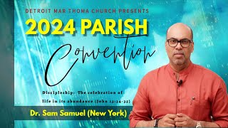 2024 - DMTC Parish Convention - Part 1