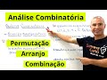 ANÁLISE COMBINATÓRIA | PERMUTAÇÃO | ARRANJO | COMBINAÇÃO