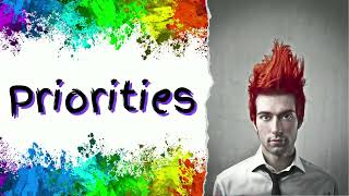 What are Priorities? A video for teens