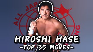 Top 35 Moves of HIROSHI HASE (AJPW)