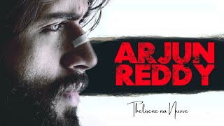 The Breakup ( Telisene Na Nuvve ) I Arjun Reddy I Vijay Deverakonda