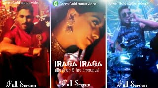 Allu Arjun & Anu Emmanuel New Status Video 2020 | Iraga Iraga Song | Full Screen Status