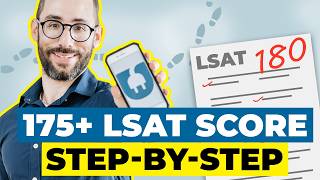 What I’d Do to Score 175 on the LSAT (Step-by-Step)