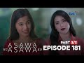 Asawa Ng Asawa Ko: Cristy decision is an opportunity for Hannah! (Episode 186 - Part 3/3)