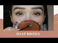 Trying Soap Brows