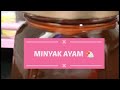 TIPS DAN TRIK CARA MEMBUAT MINYAK AYAM