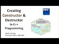 Creating Constructor and Destructor in Object Oriented Programming (C++)