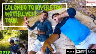 Colombo To Riverston | Motercycle 1 Day Tour | 2019 ||