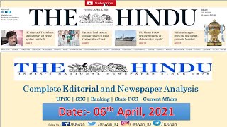 The Hindu Newspaper and Editorial Analysis | 6 April 2021 | UPSC | IQ Gyan |  Current Affairs