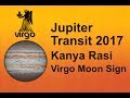 Jupiter Transit 2017 : Kanya Rasi (Virgo Moon sign)