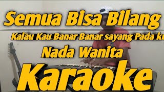 Semua Bisa Bilang Karaoke Nada Wanita Versi KORG PA700