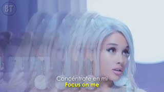 Ariana Grande - Focus (Lyrics + Español) Video Official