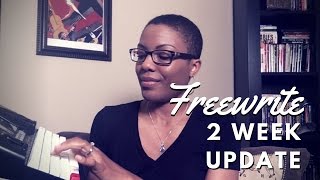 Freewrite 2 Weeks In