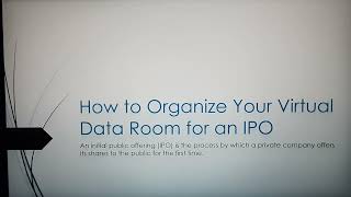 How to Organize Your Virtual Data Room for an IPO