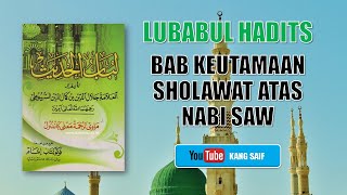 Lubabul Hadits 031 Balasan jika membaca sholawat satu kali