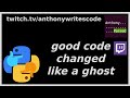 Good code changed like a ghost! (stream faq)