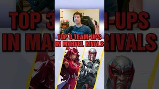 Top Three Marvel Rival Team ups