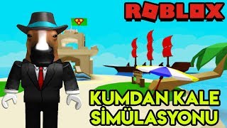 Roblox Yapma Videos 9tube Tv - kumdan kale simulasyonu sandcastle simulator roblox turkce