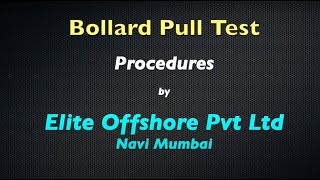 Bollard Pull Test Procedure