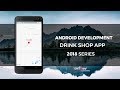 Android Development Tutorial - Drink Shop part 40 Display Location