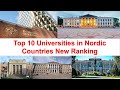 Top Ten Universities in Nordic Countries New Ranking | Norway Universities