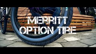 Merritt Option Tire / BMX / Promo