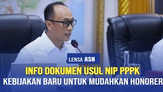 🔴CEK SEKARANG..! DOKUMEN USUL NIP PPPK, KEBIJAKAN BARU BKN UNTUK MUDAHKAN HONORER ?