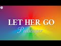 Let Her Go - Passenger ( Lyrics )