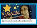 ⭐⭐⭐ ESTRELLITA - Flauta Karaoke