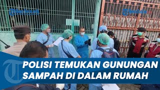 Belum Bisa Simpulkan, Polisi Temukan Sampah Menggunung di Dalam Rumah Keluarga Tewas di Kalideres