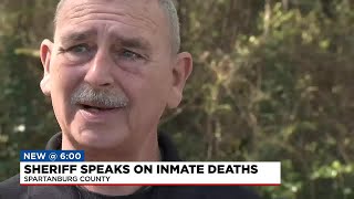 Spartanburg Co. Sheriff speaks on inmate deaths